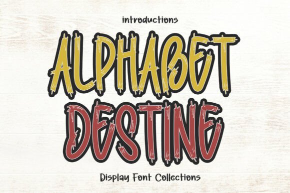 Alphabet Destine Font: Bold Display Type for Ads