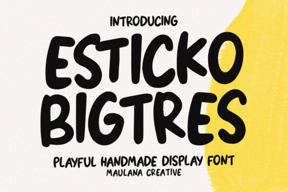 Esticko Bigtres Font: A Friendly Display Typeface for Branding