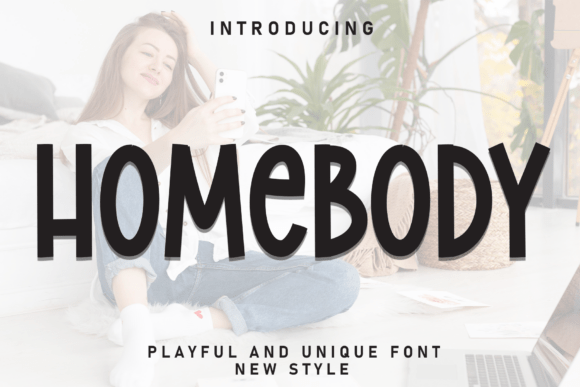 Homebody Font: Cozy Typography for Handmade Labels