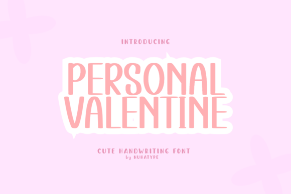 Personal Valentine Font: Bold Handwriting for Digital Campaigns